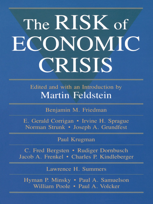 Title details for The Risk of Economic Crisis by Martin Feldstein - Available
